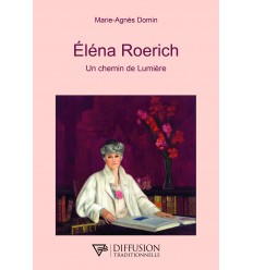 Eléna Roerich - Un chemin de lumière