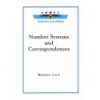 Number Systems and Correspondences