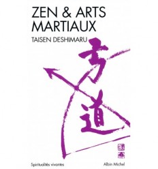 Zen et Arts Martiaux