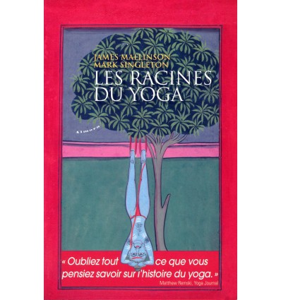 Les racines du Yoga