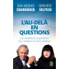 AU DELA EN QUESTIONS