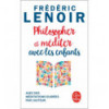 Philosopher et méditer avec les enfants