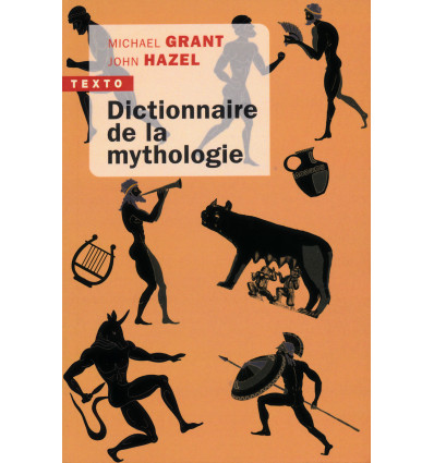 Dictionnaire de la mythologie