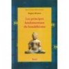 Les principes fondamentaux du bouddhisme