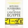 Rituels funéraires de l’ancienne égypte