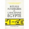 Rituels funéraires de l’ancienne égypte