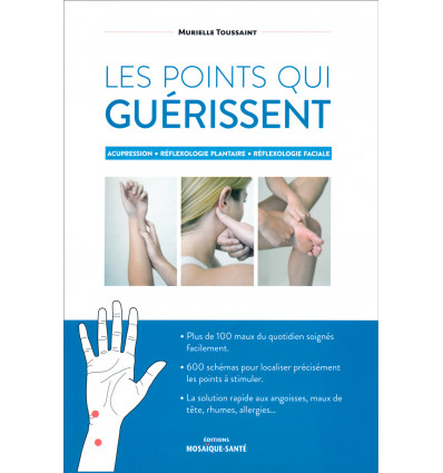 Les points qui guérissent