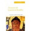 A la source de la parole du Bouddha