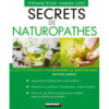 SECRETS DE NATUROPATHES