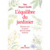 L'équilibre du jardinier