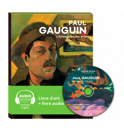 Paul Gauguin, l'aventurier des arts