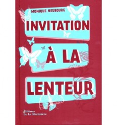 Invitation à la lenteur