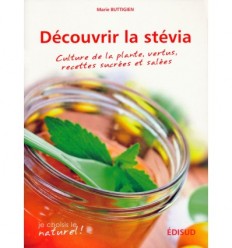 Découvrir la stévia