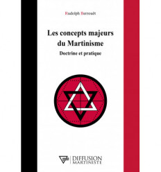 Les concepts majeurs du Martinisme