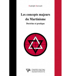 Les concepts majeurs du Martinisme