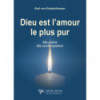 Dieu est l'amour le plus pur