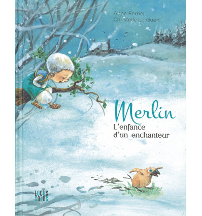 Merlin - L'enfance d'un enchanteur