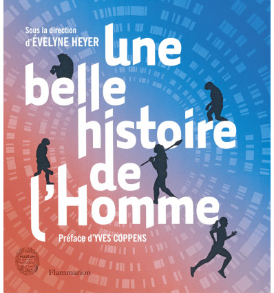 BELLE HISTOIRE DE L HOMME
