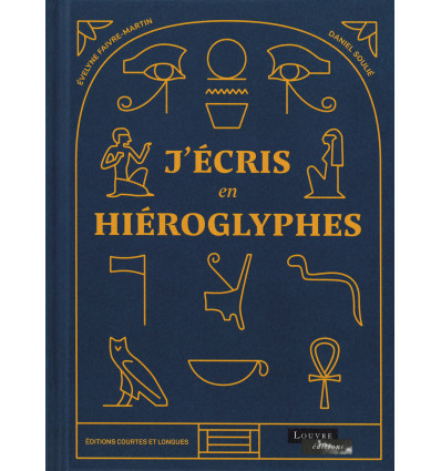 J'écris en hiéroglyphes