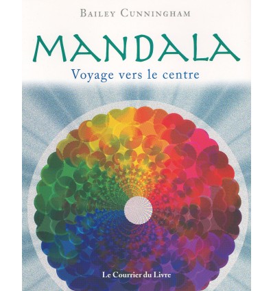 Mandala - Voyage vers le centre