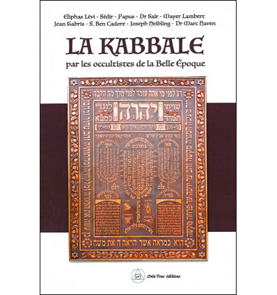 La Kabbale par les occultistes de la Belle Epoque