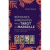 Réponses immédiates par le tarot de Marseille