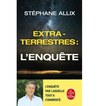 Extra-terrestres : l'enquête