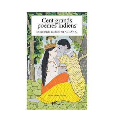 CENT GRANDS POEMES INDIENS