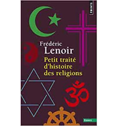 Petit traité d’histoire des religions