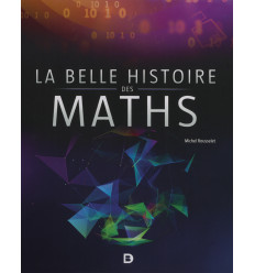 La belle histoire des maths