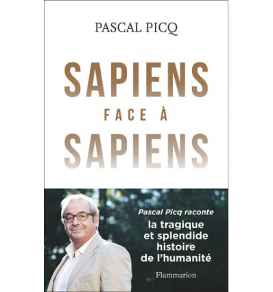 Sapiens face à Sapiens