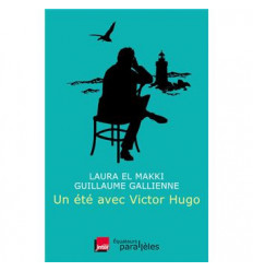 Un été avec Victor Hugo