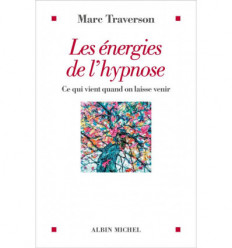 Les énergies de l'hypnose