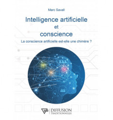 Intelligence artificielle et conscience