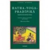 Hatha-Yoga-Pradipika - Traité de Hatha-Yoga