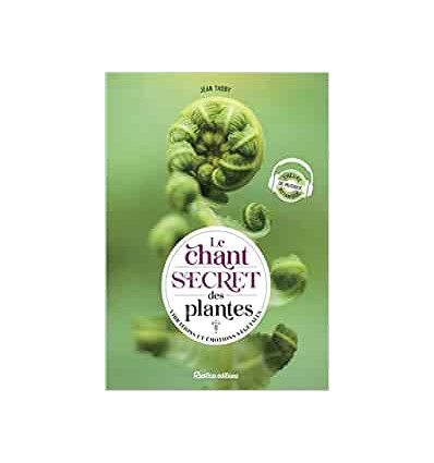 Le chant secret des plantes