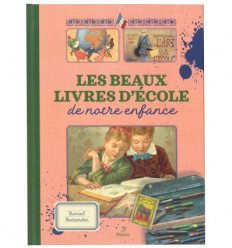 Les plus beaux livres d'école de notre enfance