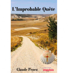 L'improbable quête