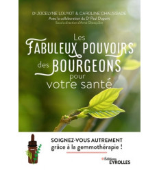 Les fabuleux pouvoirs des bourgeons pour votre santé