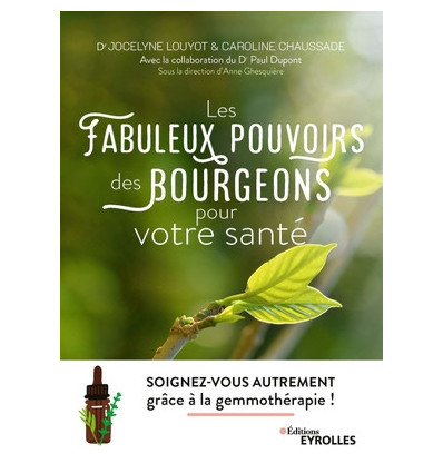 Les fabuleux pouvoirs des bourgeons pour votre santé