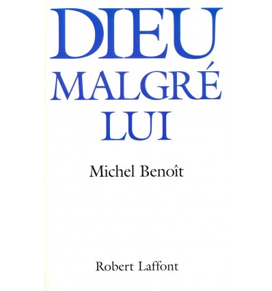 Dieu malgré lui