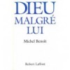 Dieu malgré lui