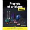 Pierres et cristaux pour les nuls