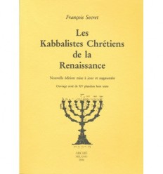 Les kabbalistes chrétiens de la Renaissance