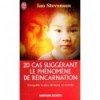 20 cas suggérant le phénomène de réincarnation