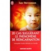 20 cas suggérant le phénomène de réincarnation