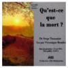 Qu'est-ce que la mort ?