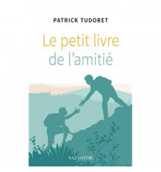 Le petit livre de l'amitié