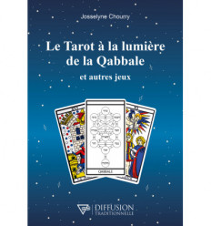 TAROT A LA LUMIERE DE LA QABBALE