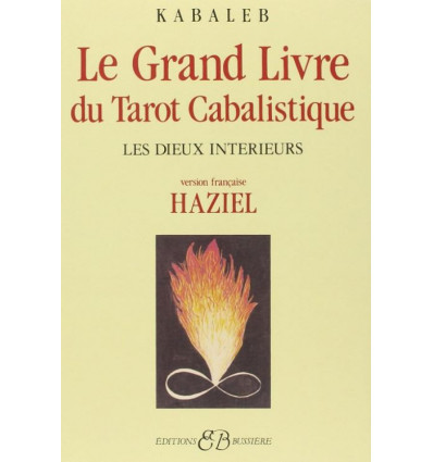 Le grand livre du Tarot Cabalistique